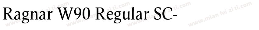 Ragnar W90 Regular SC字体转换